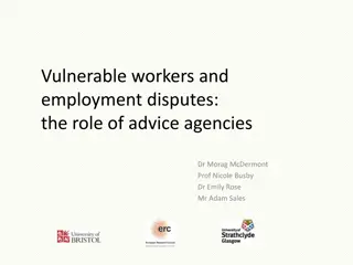 Vulnerable workers and employment disputes: the role of advice agencies