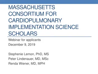 Massachusetts Consortium for Cardiopulmonary Implementation Science Scholars Webinar