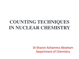 COUNTING TECHNIQUES IN NUCLEAR CHEMISTRY