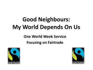 Good Neighbours: My World Depends On Us