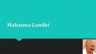 Mahatma Gandhi - Leader of Indian Independence Movement