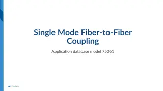 Efficient Single Mode Fiber Coupling Model