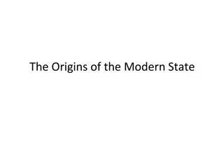 Origins of the Modern State and State Fragility