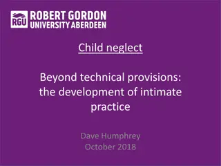 Child Neglect: Beyond Technical Provisions