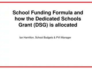 School Funding Formula and DSG Allocation Overview