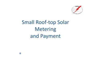 Small Roof-top Solar Metering and Payment