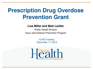 Prescription Drug Overdose Prevention Grant