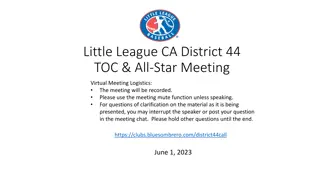 Little League CA District 44 TOC & All-Star Meeting