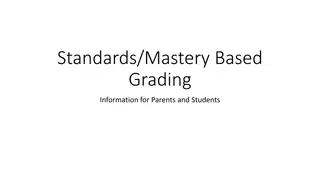 Standards Mastery-Based Grading Information