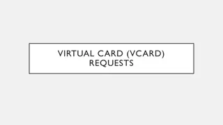 VIRTUAL CARD (VCARD) REQUESTS