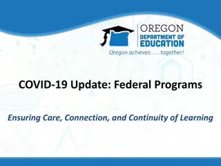 COVID-19 Federal Programs Ensuring Care and Continuity