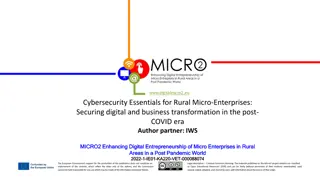 Cybersecurity Essentials for Rural Micro-Enterprises: Securing Digital & Business Transformation in Post-COVID Era