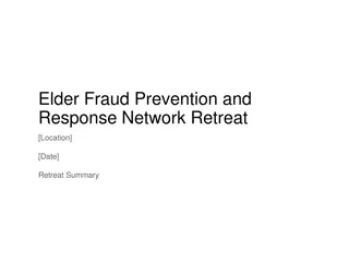 Elder Fraud Prevention Network Retreat Summary