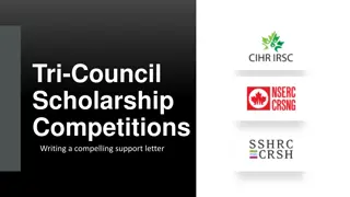 Tri-Council Scholarship competitions