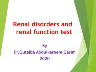 Renal Disorders and Function Tests