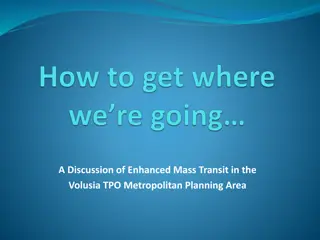 Enhanced Mass Transit Planning in Volusia TPO Area