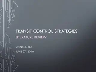 Transit Control Strategies Literature Review by Wenxun Hu