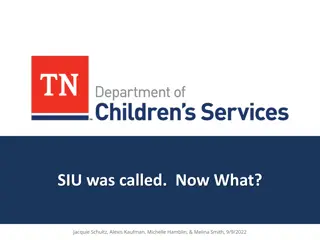 SIU Referrals on Foster Homes: Responsibilities and Procedures