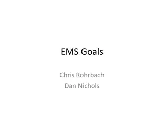 EMS Goals and Process Overview