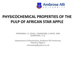 PHYSICOCHEMICAL PROPERTIES OF THE  PULP OF AFRICAN STAR APPLE