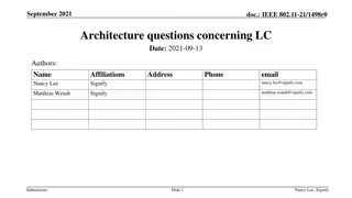 Architecture questions concerning LC