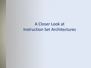 A Closer Look at Instruction Set Architectures