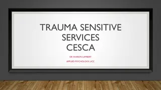 Trauma-Sensitive Services & Research: Understanding Different Forms of Trauma