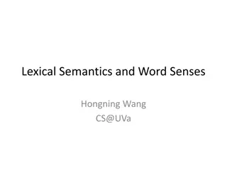 Lexical Semantics and Word Senses