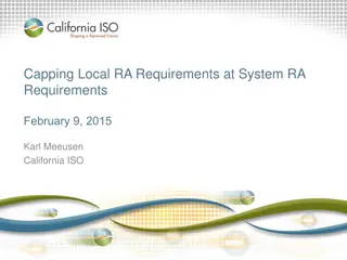 Capping Local RA Requirements at System RA Requirements