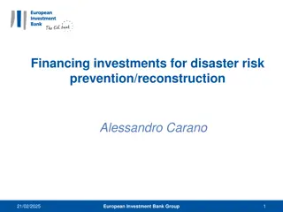 Financing investments for disaster risk prevention/reconstruction