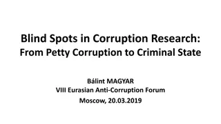 Blind Spots in Corruption Research: From Petty Corruption to Criminal State