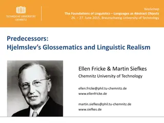 Foundations of Linguistics: Louis Hjelmslev and Glossematics