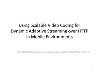 Using Scalable Video Coding for Dynamic Adaptive Streaming over HTTP