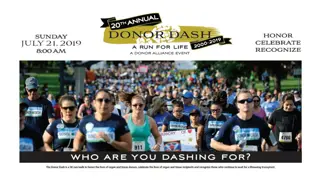 Honor, Celebrate, Recognize: The Donor Dash 5K Event