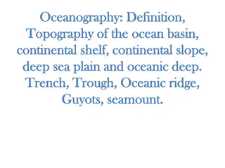 Oceanography: Exploring Ocean Basin Topography