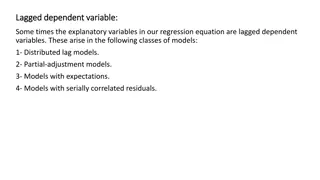 Lagged Dependent Variable Models in Regression Analysis