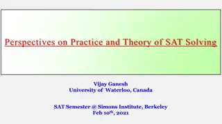 Perspectives on Practice and Theory of SAT Solving