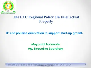 The EAC Regional Policy On Intellectual  Property