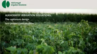 Optimum Design for Efficient Power Consumption in Irrigation Solutions