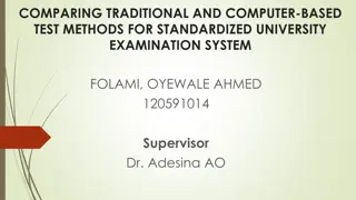 Comparing Traditional vs. Computer-Based Test Methods for University Exams