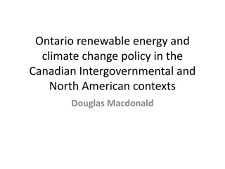 Ontario Renewable Energy and Climate Policy in Canadian Context