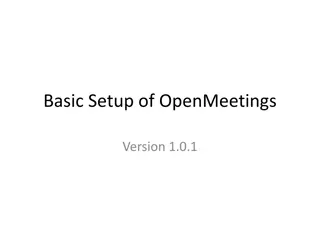 Basic Setup of OpenMeetings Version 1.0.1: Three Styles for Setup