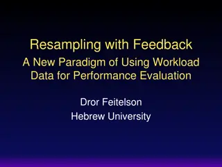 New Paradigm in Workload Data for Performance Evaluation