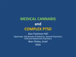 Medical Cannabis in Treating Complex PTSD