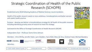 Strategic Coordination of Health Research: Transforming UK's Public Health