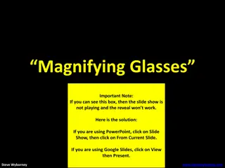 Exciting Estimation Challenge: How Many Magnifying Glasses?