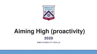 Aiming High & Proactivity in Employability Skills