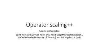 Operator Scaling by Yuanzhi Li and Collaborators: Group Actions & Orbit Intersection Problems