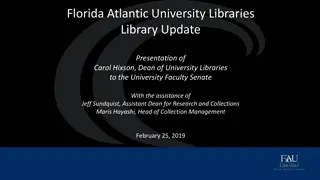 Florida Atlantic University Libraries Library Update