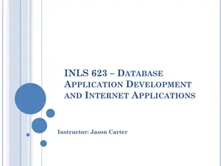 INLS 623 Database Application Development and Internet Applications